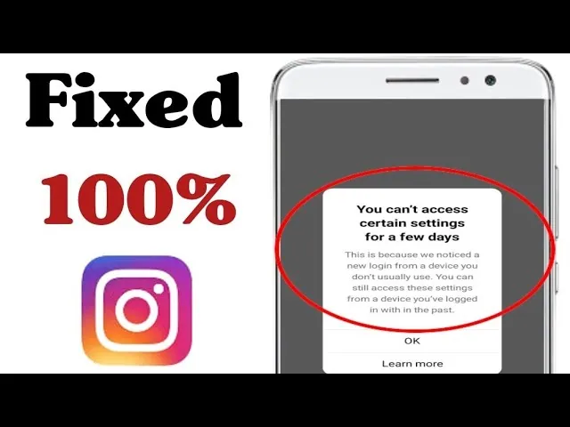 How To Fix “You Can’t Access Certain Settings For A Few Days” Error Instagram