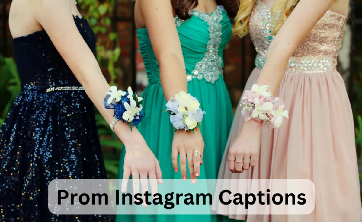 Best Prom Instagram Captions