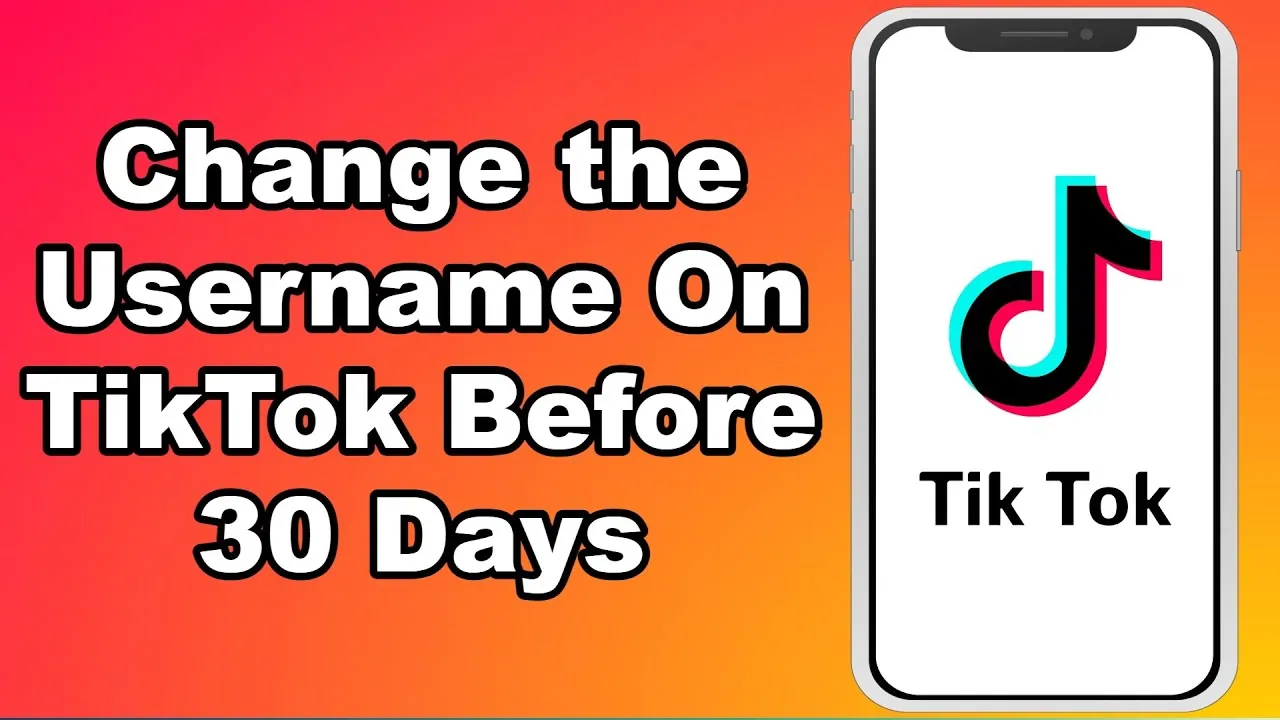 How To Change Your TikTok Username Before 30 Days?