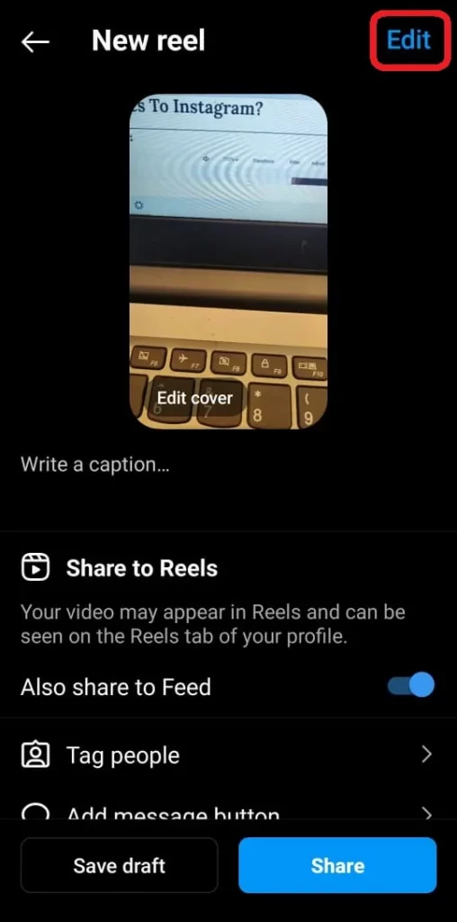 How To Edit A Saved Draft Reel On Instagram_4