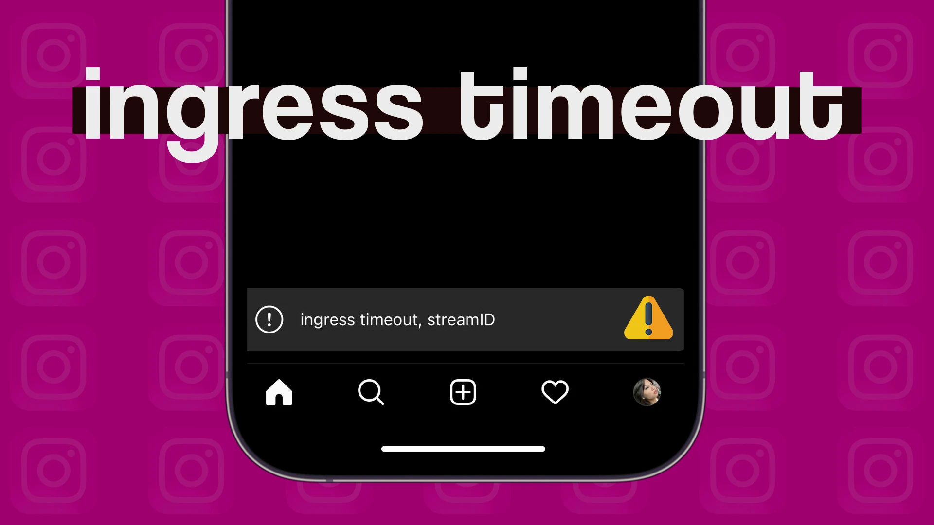 How To Fix Instagram Says Ingress Timeout?