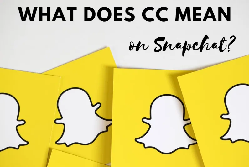What Does CC Mean On Snapchat?