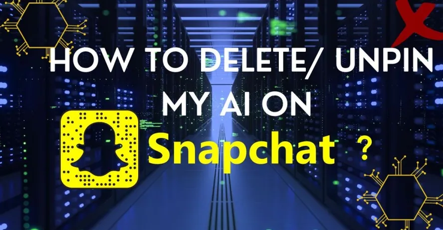 How To Unpin My AI On Snapchat Without Snapchat Plus?