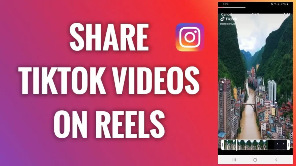 How To Share TikTok Videos To Reels