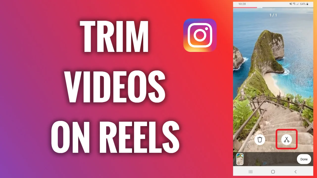 Instagram Reels Trim And Cut Feature