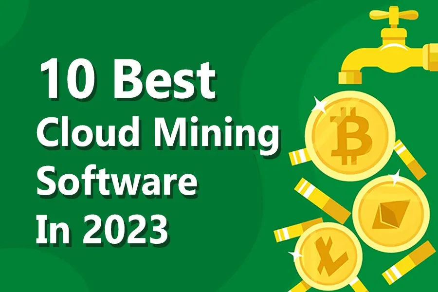 10 Best Cloud Mining Sites In 2023 - Daily Payouts