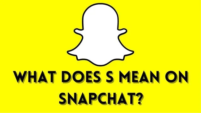What Does S Mean On Snapchat