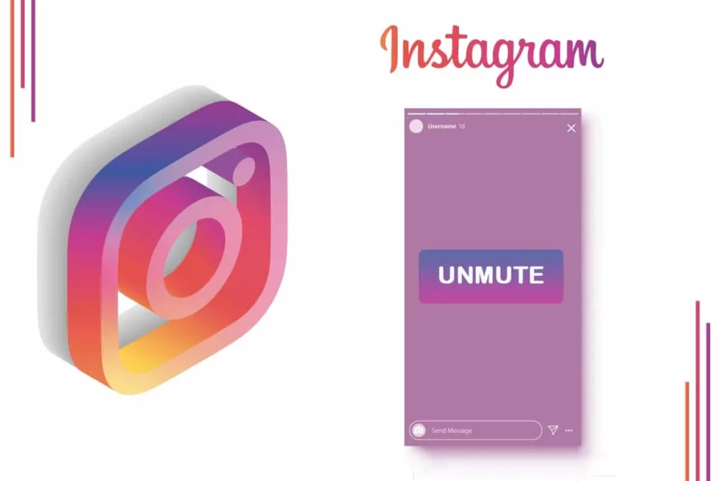 How To Unmute An Instagram Story?