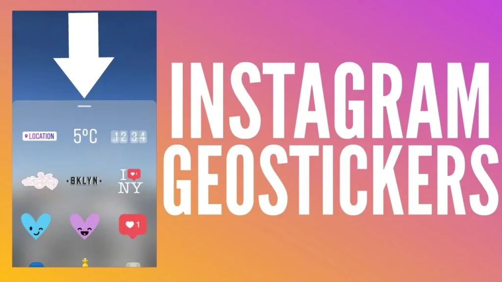 How To Add Location Based Geostickers To Instagram Story