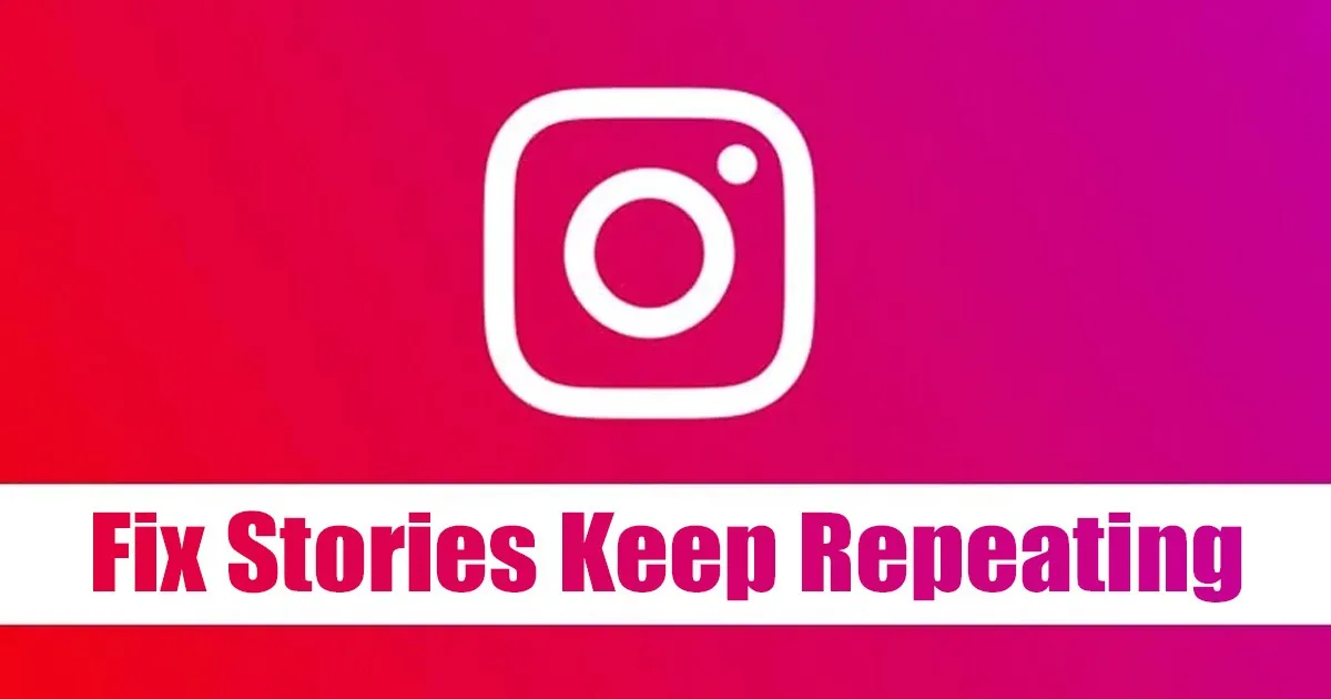 Instagram Stories Repeating