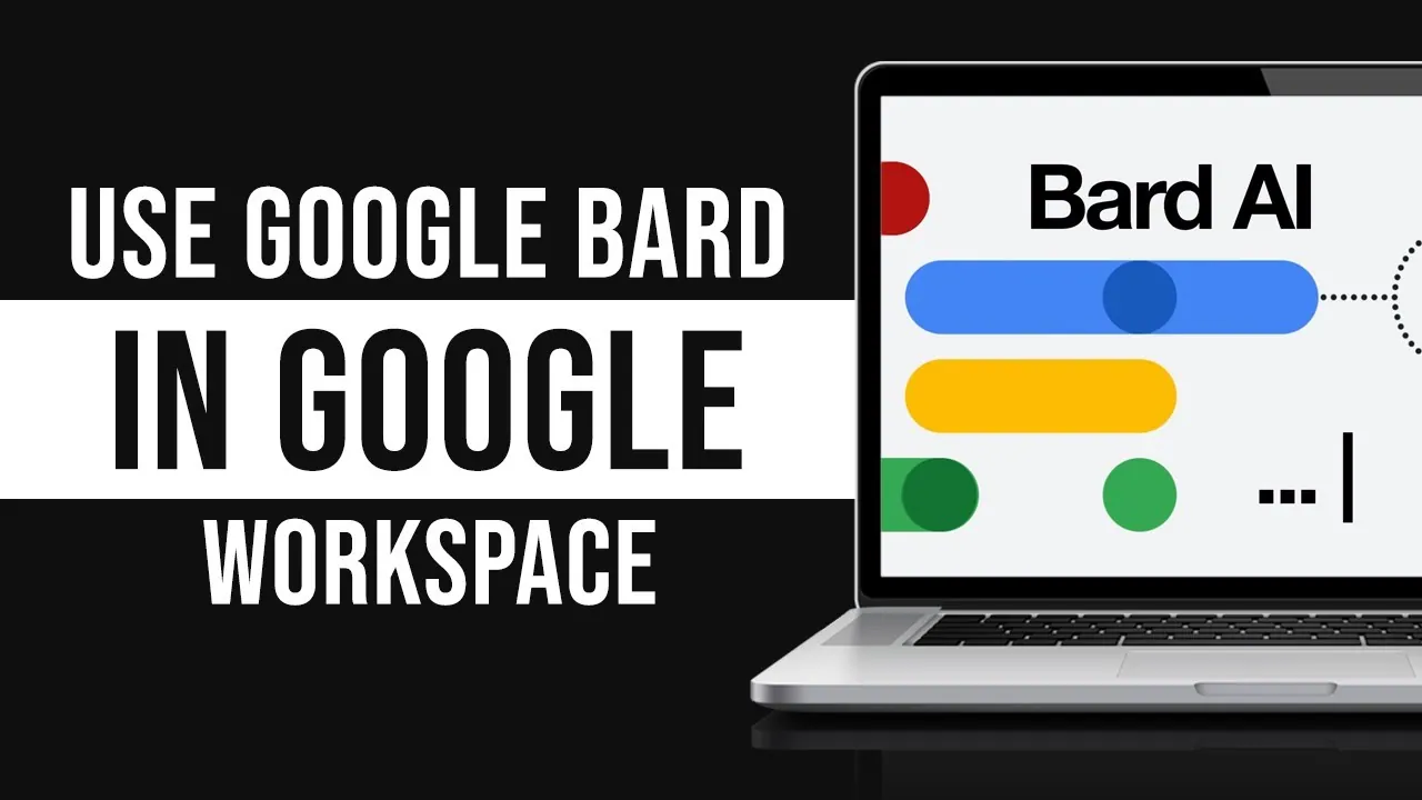 How To Access Google Bard In Google Workspace?