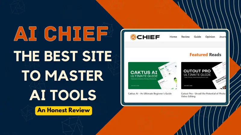 AIChief - The Best Site to Master AI Tools